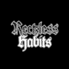 Reckless Habits - Home